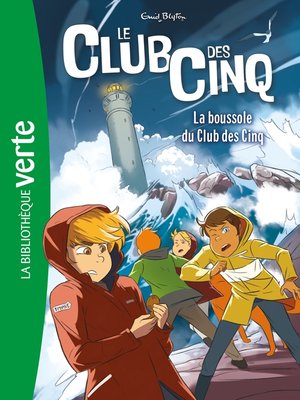 cover image of Le Club des Cinq 19 NED--La boussole du Club des Cinq